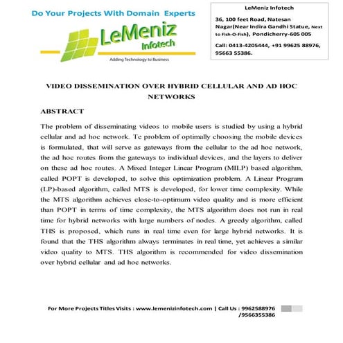 Video dissemination over hybrid cellular and ad hoc networks