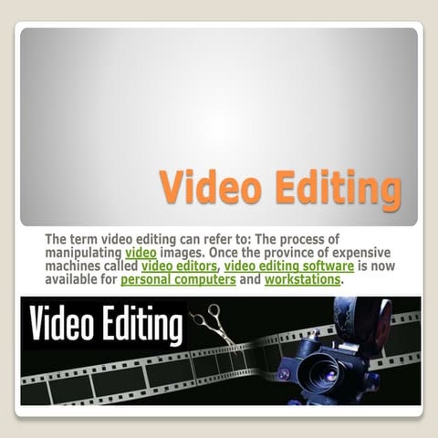 Video Editing Process