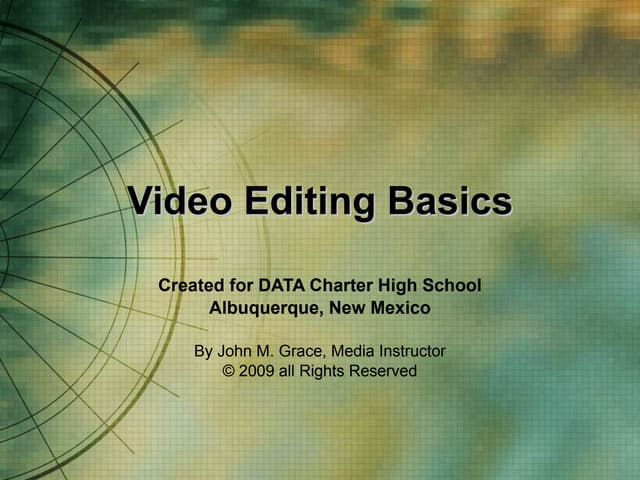 Video Editing Basics