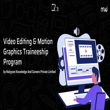 Video Editing & Motion Graphics Traineeship Brochure.pdf
