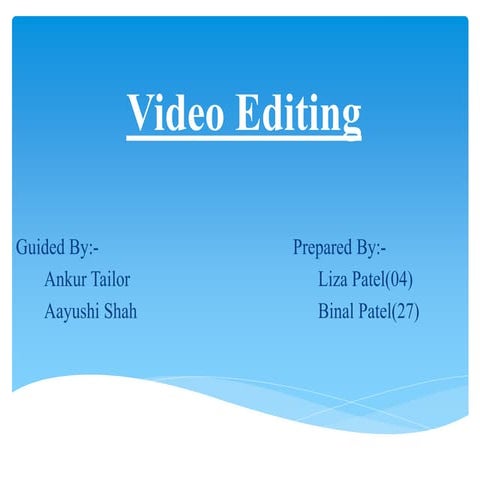 Video Editing PPT