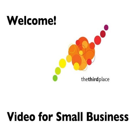 Video for Your Small Business
