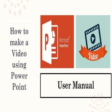 Video from ppt user manual sunanda machhral