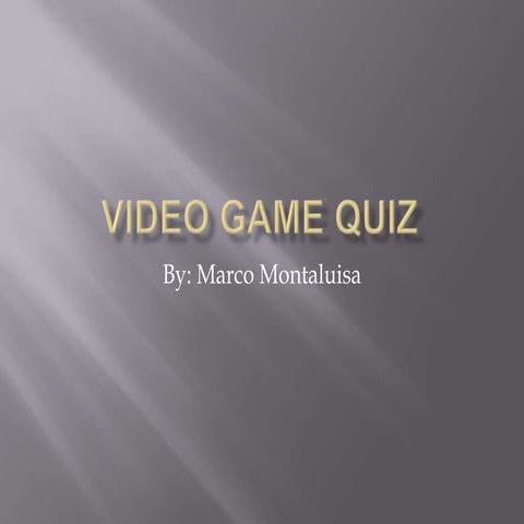 Video game quiz | PPT