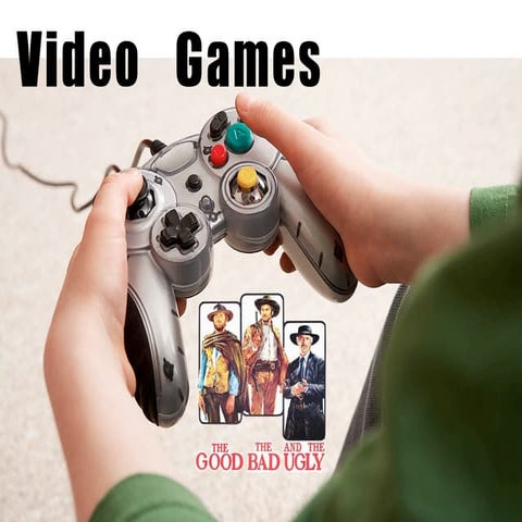 Video games: The Good, The Bad and The Ugly