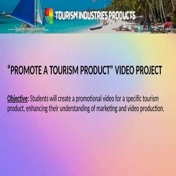 video activity guidelines for promoting tourism product