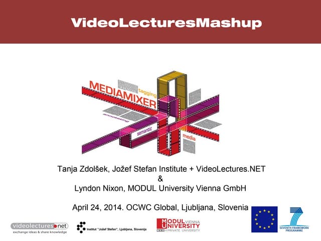 VideoLecturesMashup: using media fragments and semantic annotations to enable topic-centred e-learning