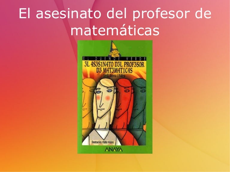 Video libro El Asesinato del profesor de matemáticas