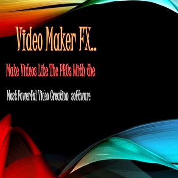 Video maker fx | PPTX
