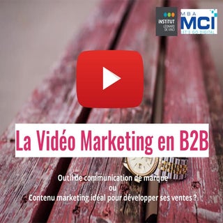 Video marketing en B2B - Outil de C...