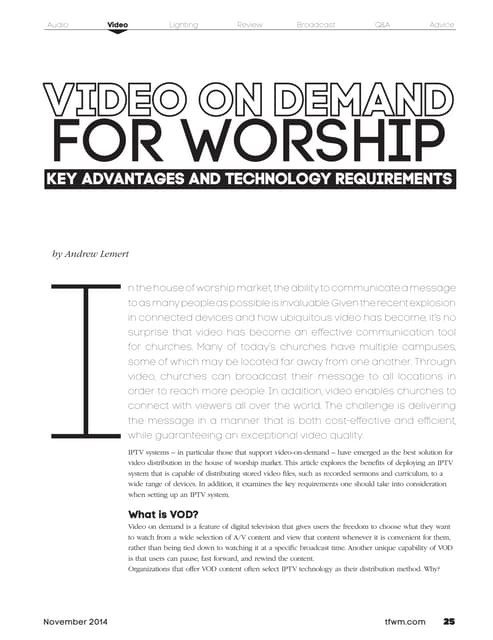 Video on demand for worship