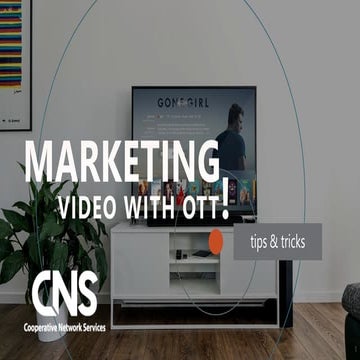 Marketing for Over the Top TV (OTT)