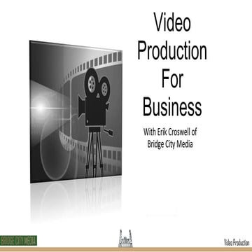 Video Production for Business