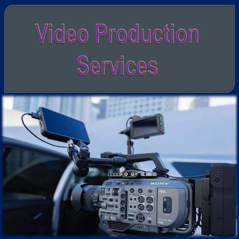 Video Production Services | PPTX