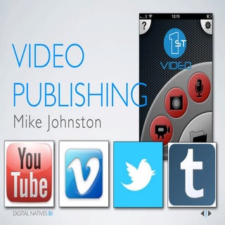 Video publishing