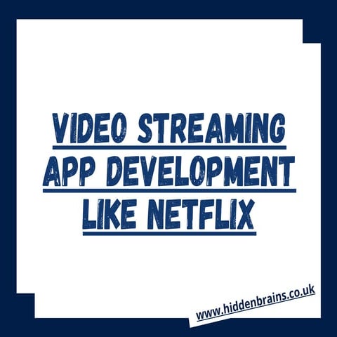Video streaming app development like netflix