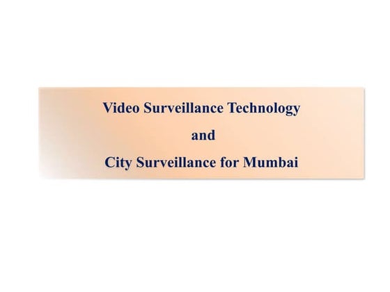 A brief Introduction on Video surveillance Technology