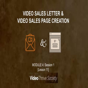 Video Thrive Society  Module 4