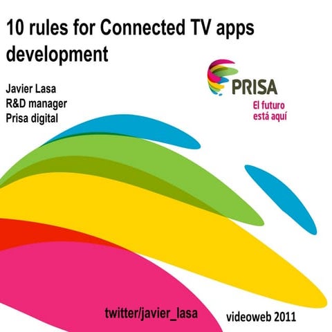 "How to Make TV Apps Work" 10 rules for Connected Tv apps development