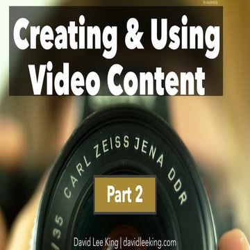 Creating and Using Video Content in the Library: Part 2 (January 2020)