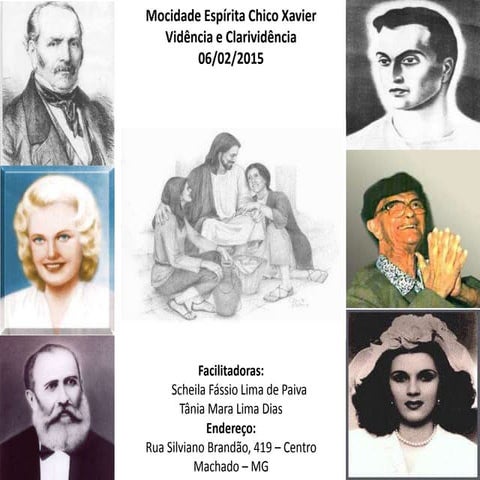 Mocidade Espírita Chico Xavier - Vidência e clarividência