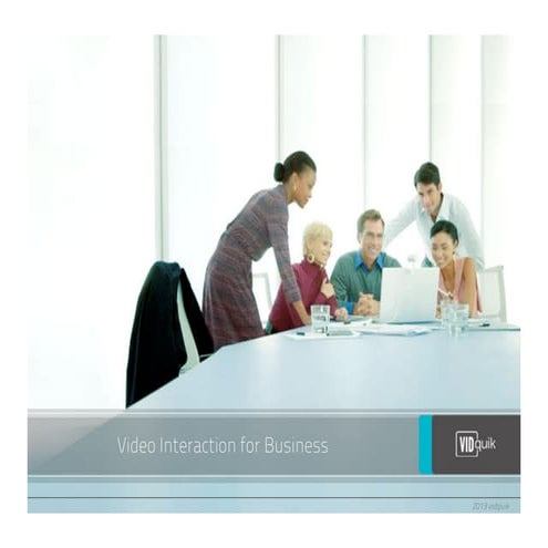 Vidquik Connect Overview 05 2013