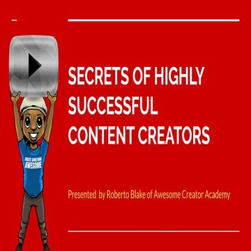 10 SECRETS OF HIGHLY SUCCESSFUL CONTENT CREATORS VIDSUMMIT 2019