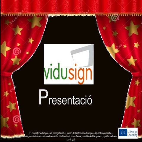 Vidusign presentation Catalan