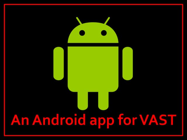 Preseenting Vidya Mobile (An Android app for VAST)