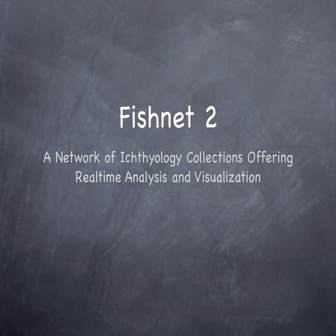 ASIH Fishnet2 Presentation