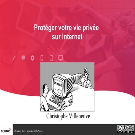 Proteger votre vie privee sur internet