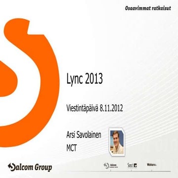 Viestinnän seminaari 8.11.2012 / Lync
