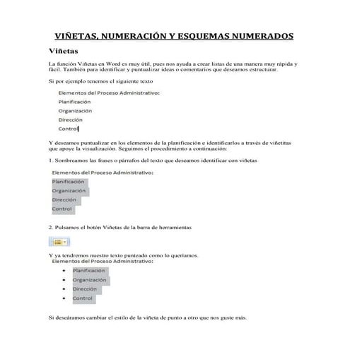 Viñetas, numeracion y esquemas numerados