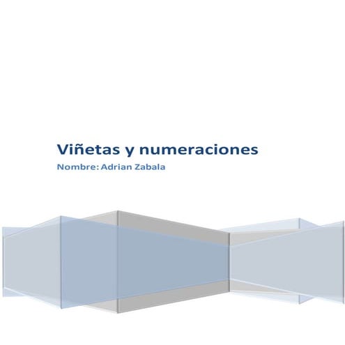 Viñetas y numeración
