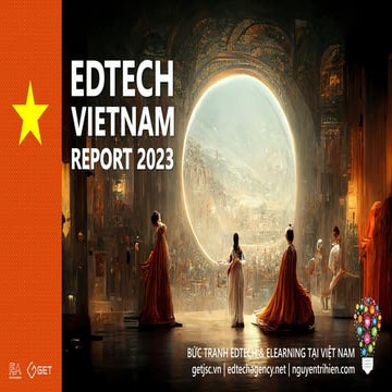 Vietnam edtech elearning report 2023 | Một năm bản lề cho sự bứt phá | PDF