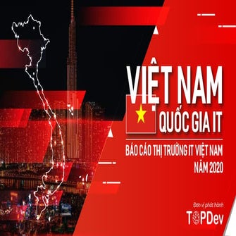 VietnamITNation2020_ByTopDev.pdf