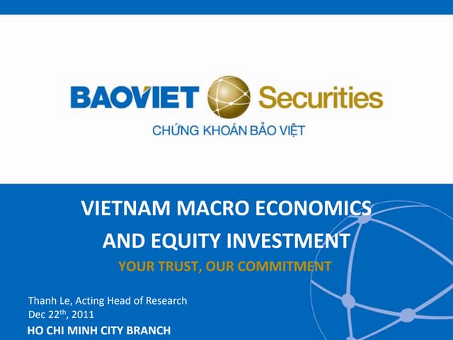 Vietnam Macro And Equity Market 2011 Dec22