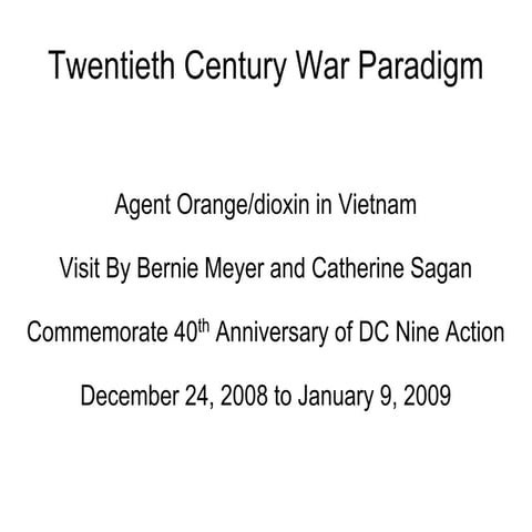 VietNam Agent Orange-Dioxin Tour-Bernie Meyer