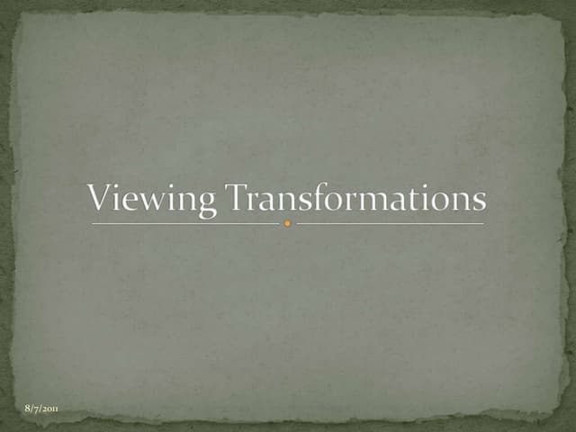 Viewing transformation