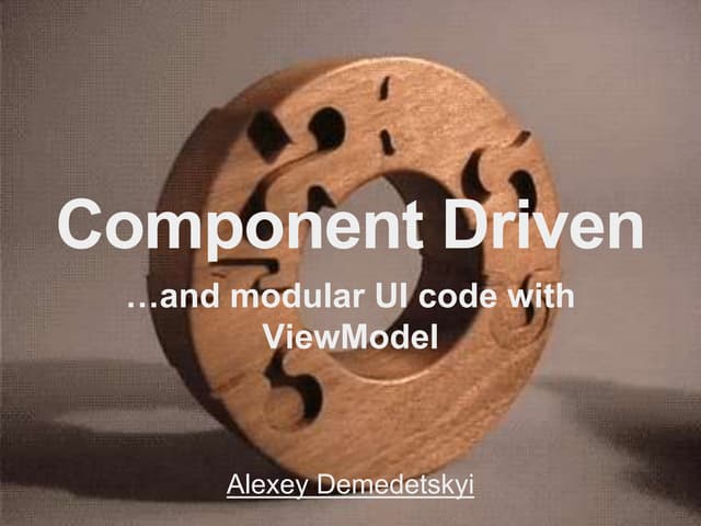 View models for component driven