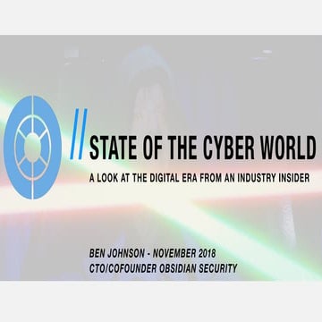 State of Cyber: Views from an Industry Insider