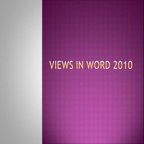 Views in word_2010
