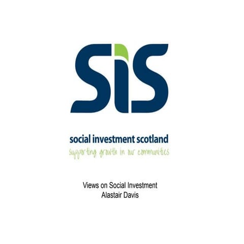 Views on social investment, strathclyde university presentation, social inves...