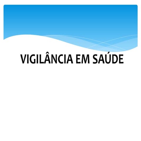 Vigilância em saúde