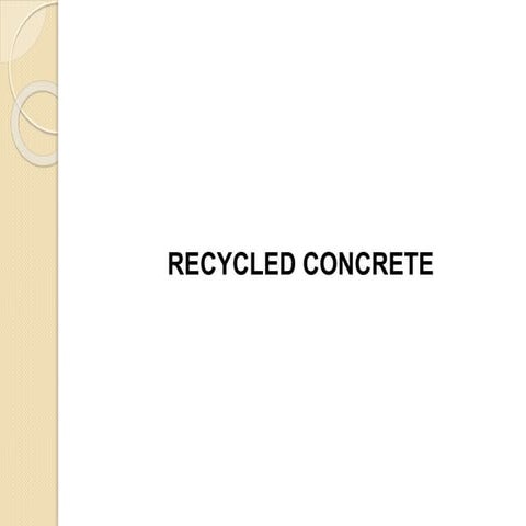 Recycled Aggregate Concrete | PPT