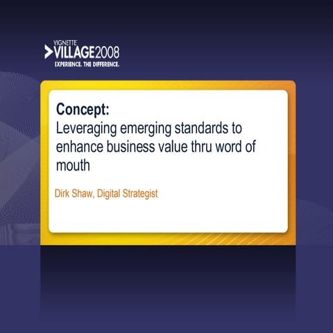 Enhance business value thru word of mouth