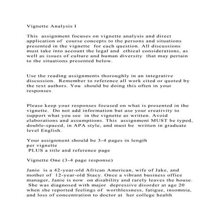 Vignette Analysis IThis assignment focuses on vignette analysis.docx