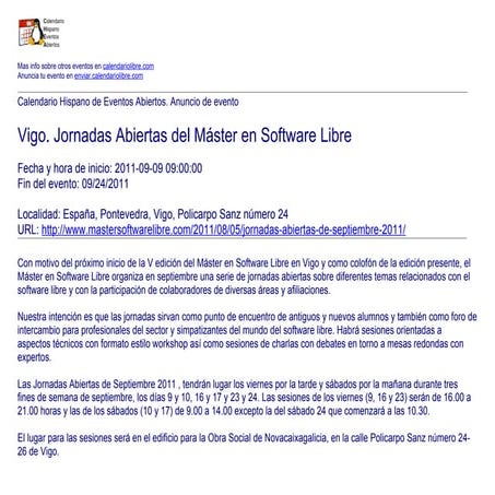 Vigo. Jornadas Abiertas del Máster en Software Libre