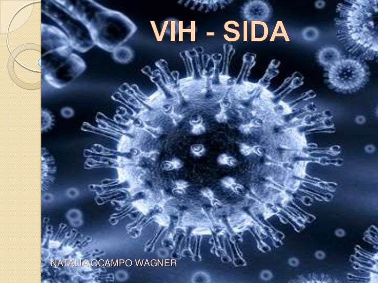 VIH - SIDA