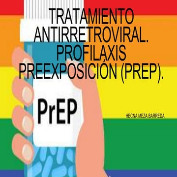 Tratamiento Antirretroviral y PrEP | PPTX